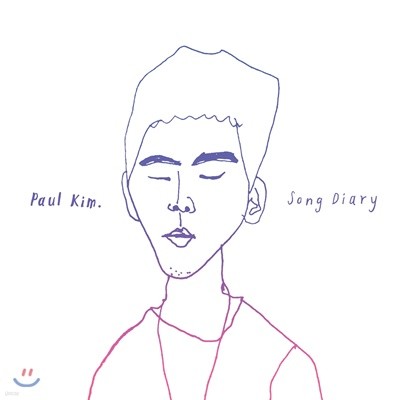 Ŵ (Paul Kim) - ̴Ͼٹ 1 : Song Diary