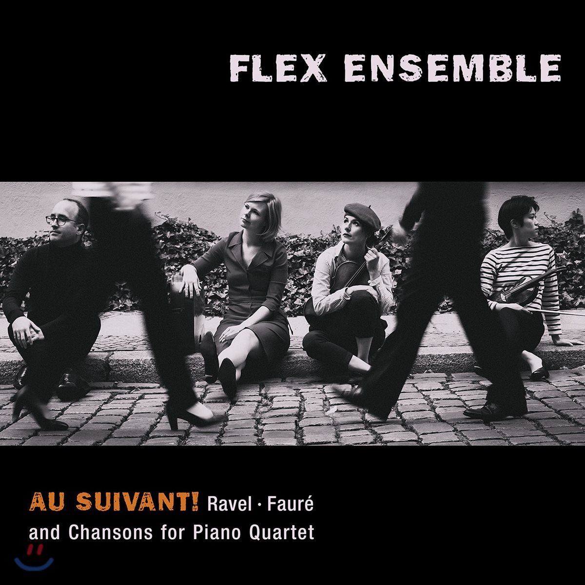 Flex Ensemble 피아노 4중주로 연주하는 라벨, 포레 그리고 샹송 (&#39;Au Suivant!&#39; - Ravel / Faure and Chansons for Piano Quartet)