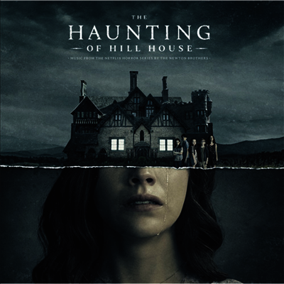 Newton Brothers — The Haunting Of Hill House (힐 하우스의 유령) 앨범 커버
