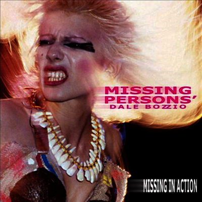 Missing Persons — Missing In Action 앨범 커버