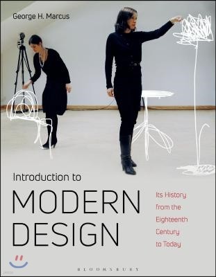 Introduction to Modern Design: Its History from the Eighteenth Century to the Present