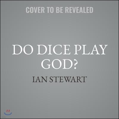 Do Dice Play God? Lib/E: The Mathematics of Uncertainty