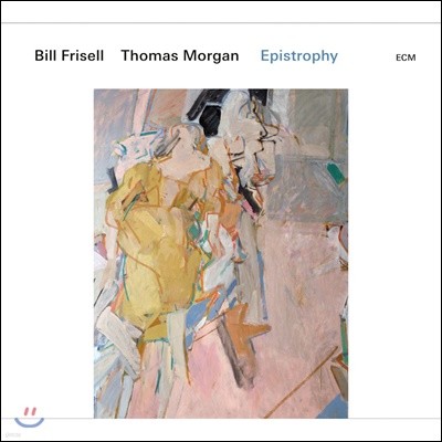 Bill Frisell / Thomas Morgan (  & ӽ Ʈ ) - Epstrophy [2LP]