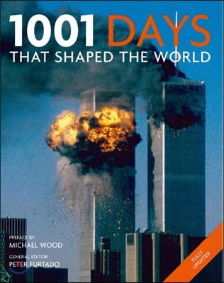 1001 Days That Shaped the World