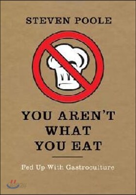 You Aren't What You Eat