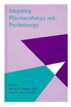 Integrating Pharmacotherapy and Psychotherapy (Hardcover)
