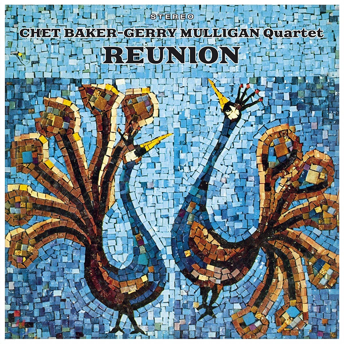 Chet Baker / Gerry Mulligan Quartet (쳇 베이커, 게리 멀리건 쿼텟) - Reunion [LP]