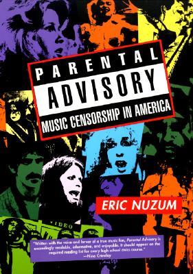 Parental Advisory: Music Censorship in America