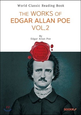  ٷ  ǰ  2 : The Works of Edgar Allan Poe. Vol.2 ()