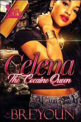 Createspace Independent Publishing Platform Celena: The Cocaine Queen