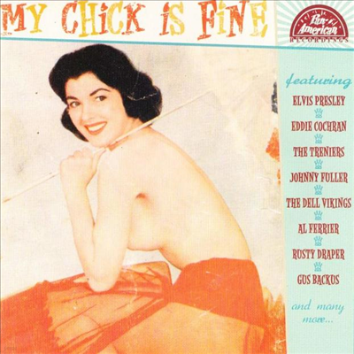 Various Artists - My Chick Is Fine (CD)