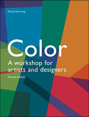 Color: A Workshop for Artists and Designers