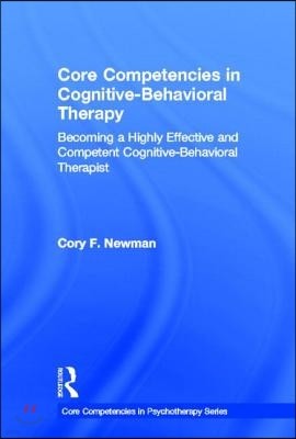 Core Competencies in Cognitive-Behavioral Therapy