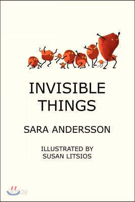 Invisible Things