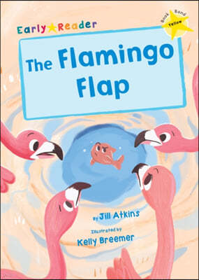 The Flamingo Flap