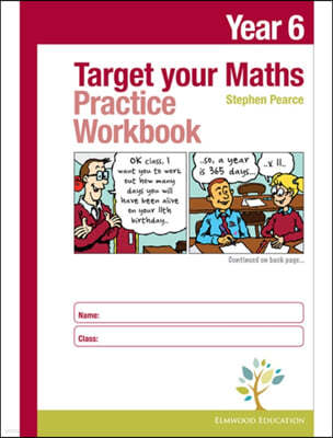 The Target your Maths Year 6 Practice Workbook