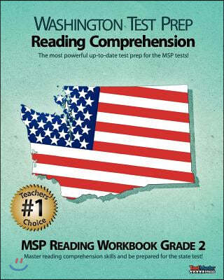 Washington Test Prep Reading Comprehension Msp Reading Workbook Grade 2: Aligned to the Grade 2 Common Core Standards