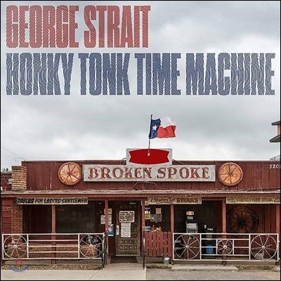 George Strait ( ƮƮ) - Honky Tonk Time Machine