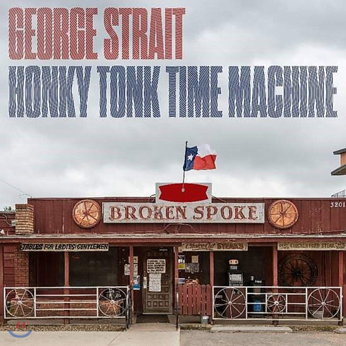 George Strait (조지 스트레이트) - Honky Tonk Time Machine