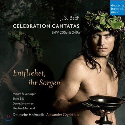 Alexander Grychtolik : ĭŸŸ BWV 205a, 249a (Bach: Celebration Cantatas)