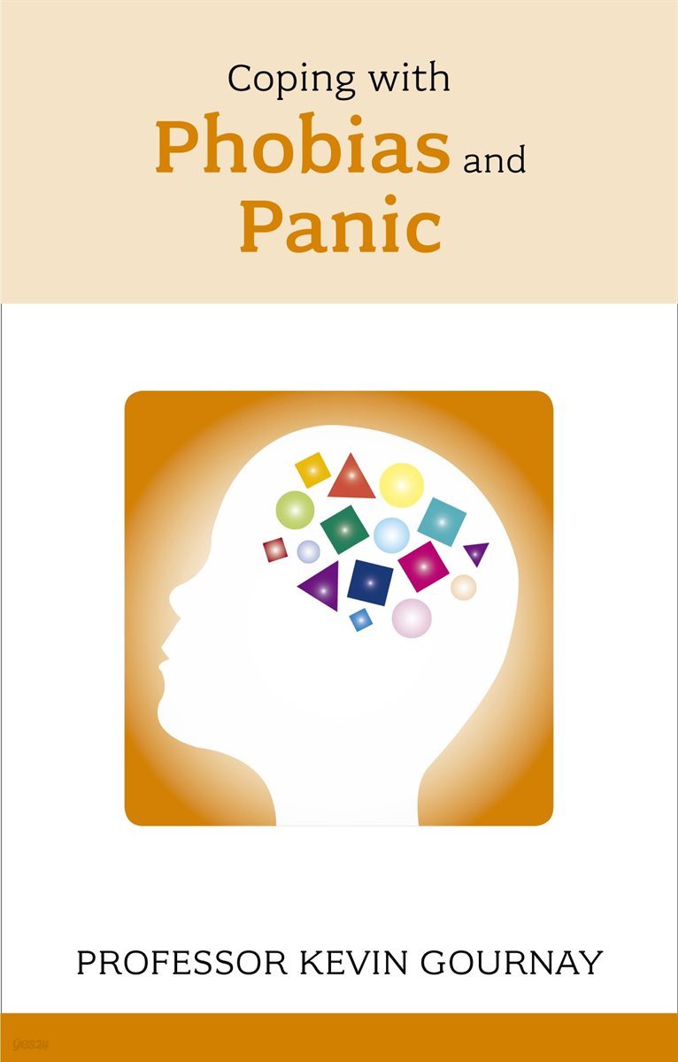 Coping with Phobias and Panic