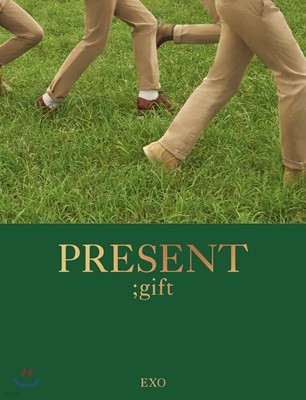  (EXO) - PRESENT ; gift [ȭ]