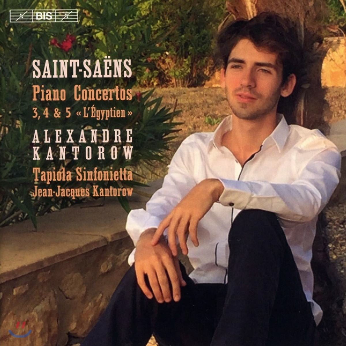 Alexandre Kantorow 생상스: 피아노 협주곡 3, 4, 5번 (Saint-Saens: Piano Concertos `Egyptian`)