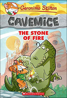 Geronimo Stilton Cavemice #1 : The Stone of Fire 