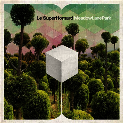 Le Superhomard — Meadow Lane Park (MP3 Download) 앨범 커버