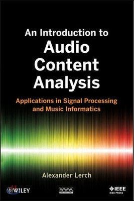 An Introduction to Audio Content Analysis