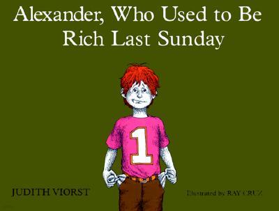 Alexander, Who Used to Be Rich Last Sunday