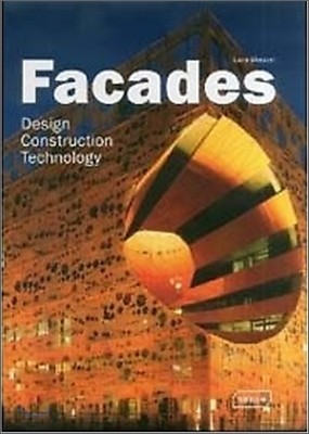 Facades : Design, Construction & Technology