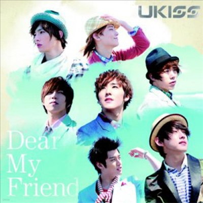 Ű (U-Kiss) - Dear My Friend (Single)(CD+DVD)(Limited Edition)(Ϻ)