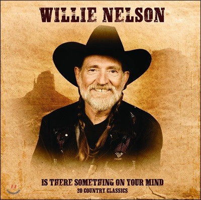 Willie Nelson ( ڽ) - Is There Something On Your Mind: 20 Country Classics [LP]