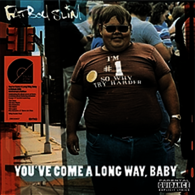 Fatboy Slim — You've Come A Long Way, Baby 앨범 커버