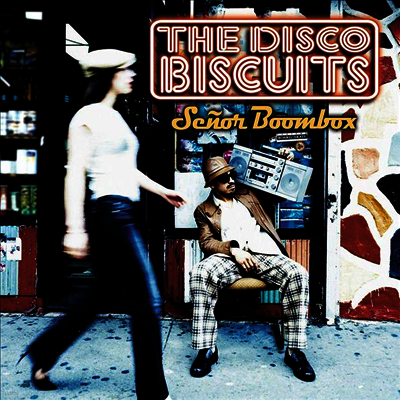 Disco Biscuits — Senor Boombox 앨범 커버