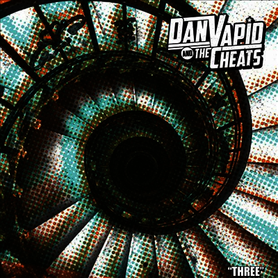 Dan Vapid & The Cheats — Three 앨범 커버