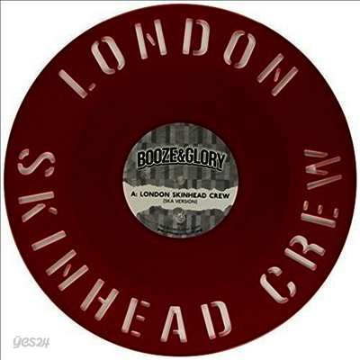 Booze & Glory - London Skinhead Crew Diecut (12 inch Colored Single LP)