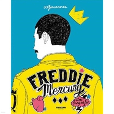 FREDDIE MERCURY (UNA BIOGRAFIA)