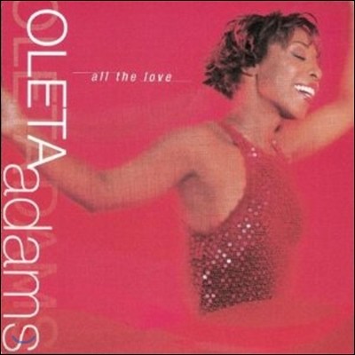 Oleta Adams - All The Love