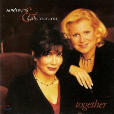 Sandi Patty & Kathy Troccoli - Together