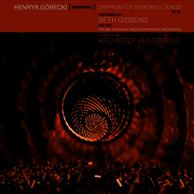 Krzysztof Penderecki — 고레츠키: 교향곡 3번 '슬픔의 노레' (Gorecki: Symphony No.3 'Symphony of Sorrowful Songs') - Krzysztof Penderecki 앨범 커버