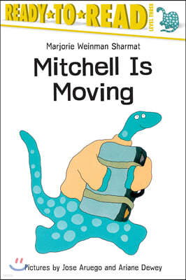 Mitchell Is Moving: Ready-To-Read Level 3