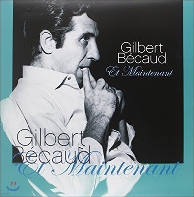 Gilbert Becaud — Et Maintenant 앨범 커버