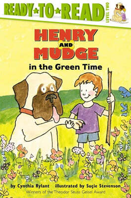 Ready-To-Read Level 2 : Henry and Mudge in the Green Time