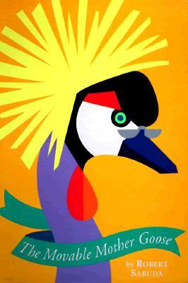 The Movable Mother Goose
