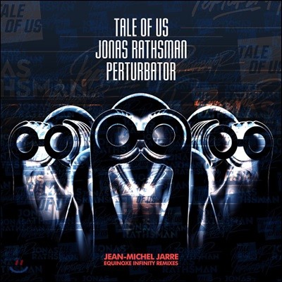 Jean Michel Jarre — Equinoxe Infinity (Remix EP) 앨범 커버