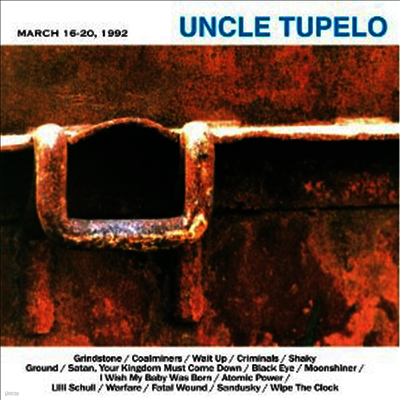 Uncle Tupelo — March 16-20, 1992 앨범 커버