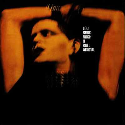 Lou Reed — Rock & Roll Animal 앨범 커버