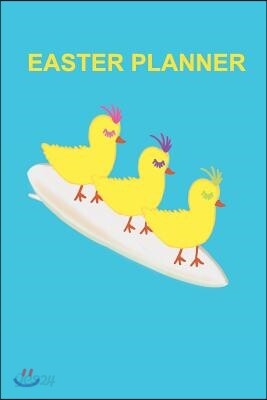 Easter Planner Cute Yellow Chicks on Surfboard: Relieve Stress with This Handy Journal to Assist with Preparing for the Easter Weekend. Create Lists f